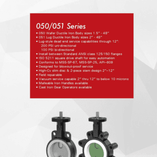 Tru-Flo Cast Iron Wafer & Lug Style Butterfly Valves Series 050/051 with Stainless Steel Disc