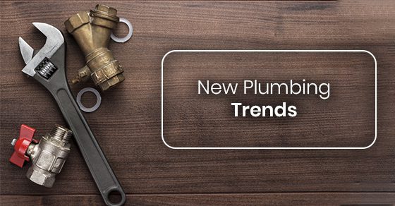 new-plumbing-trends